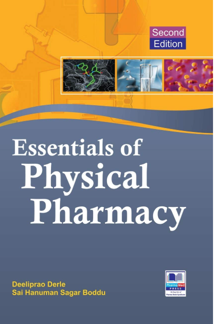Essentials of Physical Pharmacy,   2nd Ed.